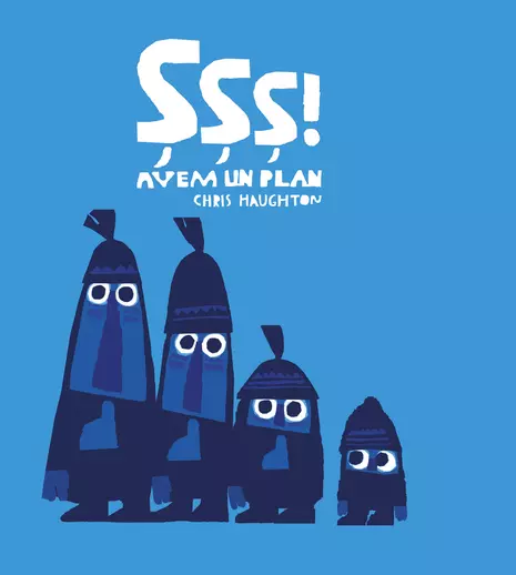 „Șșș! Avem un plan”, un nou titlu premiat, apare la Editura Cartea Copiilor