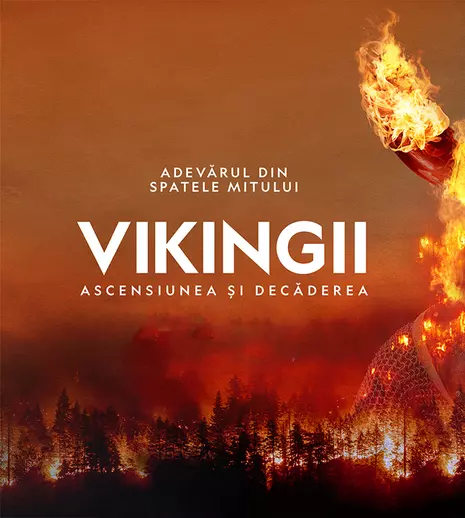 „Vikingii: Ascensiunea și decăderea”, o nouă serie documentară începe la National Geographic