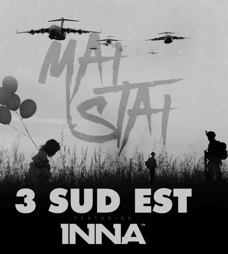 3 Sud Est și Inna au lansat single-ul "Mai stai" | Ascult-o aici!