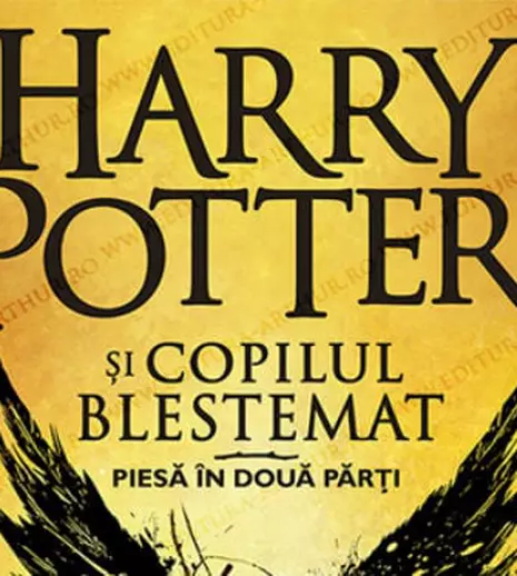 “Harry Potter și copilul blestemat” apare la Editura Arthur