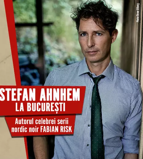 Stefan Ahnhem, autorul celei mai vândute serii de thrillere scandinave a momentului, vine la București