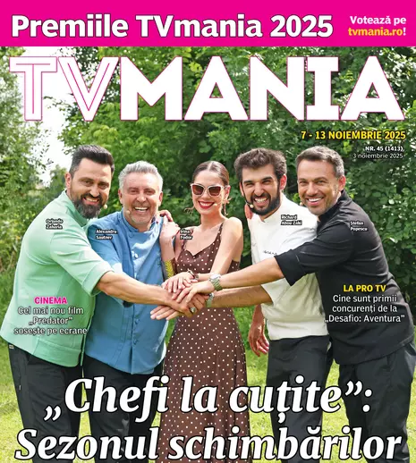 TVMania de luni, 3 noiembrie: 72 de programe pentru 7–13 noiembrie și „Chefi la cuțite”, pe copertă – sezonul schimbărilor!