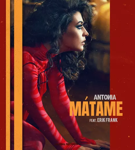 VIDEO. Antonia lansează videoclipul single-ului „Matame” în colaborare cu Erik Frank