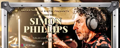 O seară cu Simon Phillips - 9 iunie, Sala Luceafărul