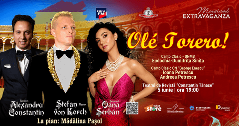Tenorul ŞTEFAN von KORCH aduce acorduri spaniole  în concertul „OLÉ, TORERO!” pe  5 iunie la Teatrul  Constantin Tănase