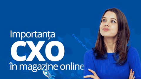 (P) Webdesk Agency vorbește despre importanța CXO în magazine online pe timp de pandemie