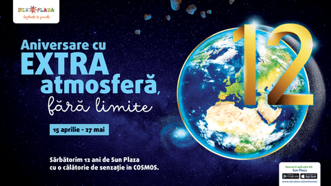 12 Ani de Sun Plaza – Aniversare cu EXTRA atmosferă, fără limite!