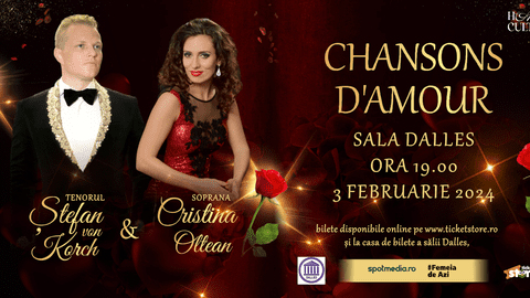 CHANSONS D"AMOUR  – concert de arii şi duete de dragoste în premieră pe 3 februarie la Sala Dalles