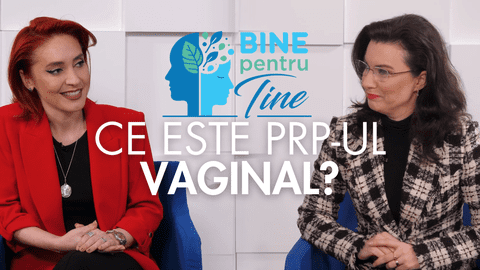 Ce este PRP-ul vaginal și când se recomandă această procedură? VIDEO
