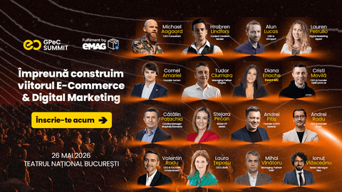 Agenda GPeC SUMMIT 26 Mai 2026 este publicată: 16 speakeri, Conferință, Expo, Networking și content practic despre ce funcționează acum și ce urmează în E-Commerce & Digital Marketing  