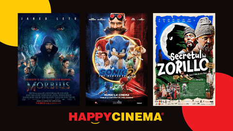 MORBIUS, SONIC THE HEDGEHOG, dar și  ZORILLO, ZDRELOS ŞI BEZMETIS vin în aprilie la Happy Cinema