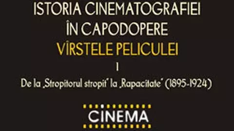Istoria cinematografiei de Tudor Caranfil – pe lista Celor mai bune carti de film din lume