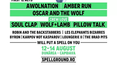 (P) Festivalul care #willputaspellonyou in aceasta vara: SPELLGROUND FESTIVAL