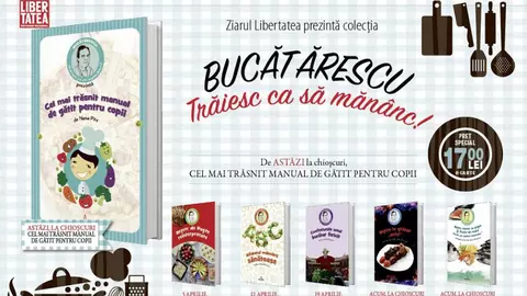CEL MAI TRĂSNIT MANUAL DE GĂTIT PENTRU COPII la toate chioșcurile!