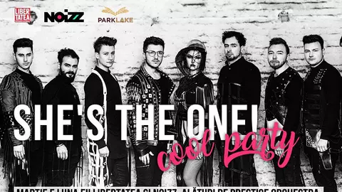 Libertatea și Noizz, alături de Prestige Orchestra și ParkLake Shopping Center, te invită la Cool Party "She's The One"