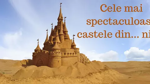Cele mai spectaculoase castele din... nisip