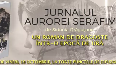 "Jurnalul Aurorei Serafim", un roman de dragoste într-o epocă de ură