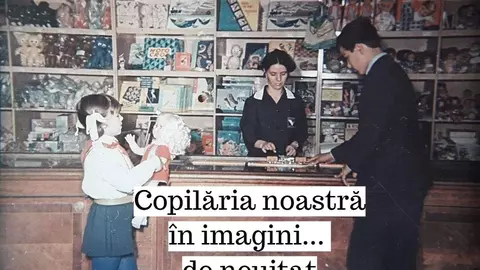 Copilăria noastră în imagini de neuitat