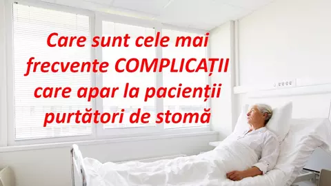 Cele mai frecvente complicații cu care se confruntă pacienții stomizați