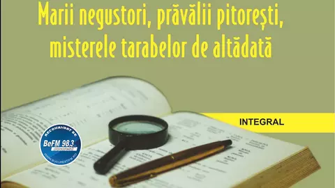 Marii negustori, prăvălii pitorești, misterele tarabelor din vechile târguri