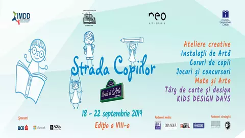 Tot ce trebuie să știi despre Strada copiilor, parte a Festivalului Strada de C’Arte . Când și unde are loc evenimentul?