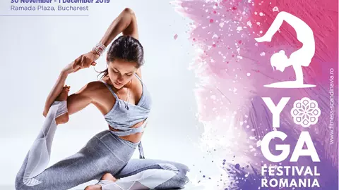 Yoga Festival revine în anul 2019, în weekendul 30 noiembrie - 1 decembrie