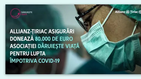 [Dă binele mai departe] Allianz-Țiriac Asigurări susține lupta împotriva noului coronavirus și donează 80.000 euro pentru achiziția a cinci aparate ATI pentru tratarea pacienților în stare critică