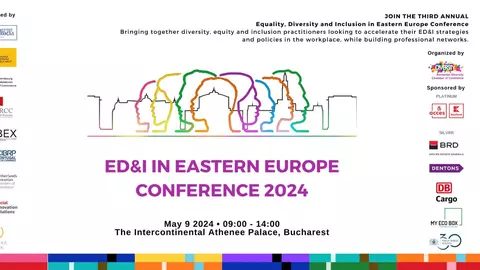 Tendințe în domeniul Egalității, Diversității și Incluziunii la conferința anuală ED&I în Eastern Europe