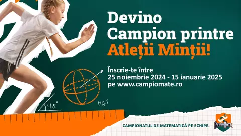 Start CampioMATE 2025: înscrierile în Campionatul de matematică pe echipe au început