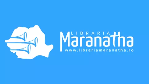 Cărți editura Maranatha, o colecție pentru fiecare etapă a credinței