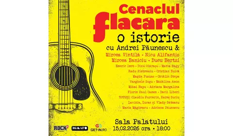 „Cenaclul Flacăra – O Istorie”: o seară de muzică, memorie și emoție, concepută de Andrei Păunescu