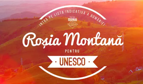 Dosarul Rosia Montana a fost depus la UNESCO