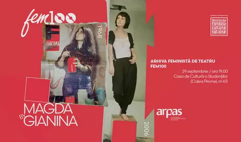 Magda by Gianina: lectură performativă de și cu Gianina Cărbunariu în programul Arhiva feministă de teatru FEM100