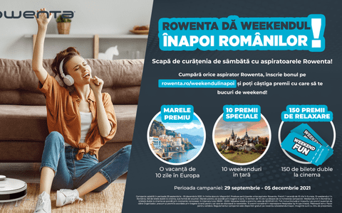 Rowenta dă weekendul înapoi românilor!