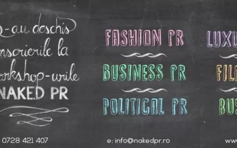 O nouă sesiune de workshopuri NAKED PR