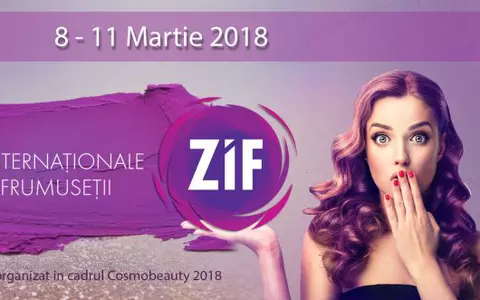 (P) ZIF 2018 – Zilele Internationale ale Frumuseții