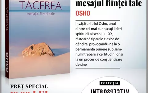 "Osho. Tăcerea, mesajul ființei tale" - RECOMANDARE DE CARTE