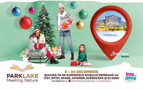 (P) Trăiește Crăciunul așa cum l-ai visat, la ParkLake Shopping City!