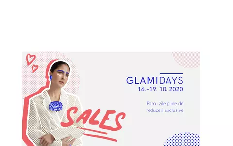 (P) GLAMIDAYS revine! Evenimentul exclusiv de reduceri online,  4 zile de fericire la cumpărături