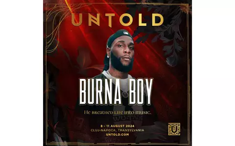 Artistul fenomen al momentului, BURNA BOY, vine în premieră în România la Untold