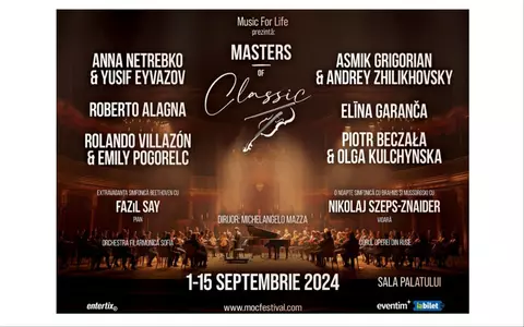 Festivalul Masters of Classic, un eveniment dedicat iubitorilor muzicii de operă