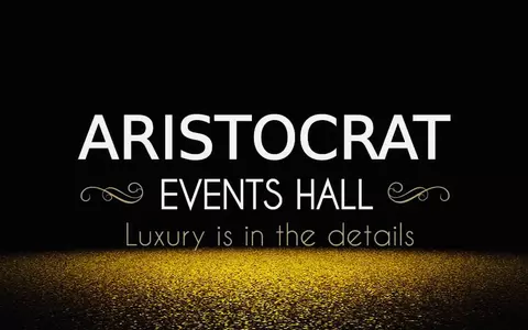 Organizări nunți și botezuri la ARISTOCRAT EVENTS HALL din București
