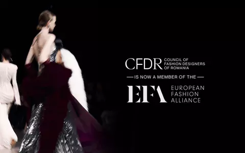 Bucureștiul intră în dialogul european al modei: Council of Fashion Designers of Romania, organizatorul Mercedes-Benz Bucharest Fashion Week, devine membru al European Fashion Alliance