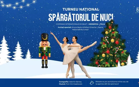 „SPĂRGĂTORUL DE NUCI” în turneu naţional cu Compania Internațională de Balet Messapica – Italia, între 14 şi 28 noiembrie