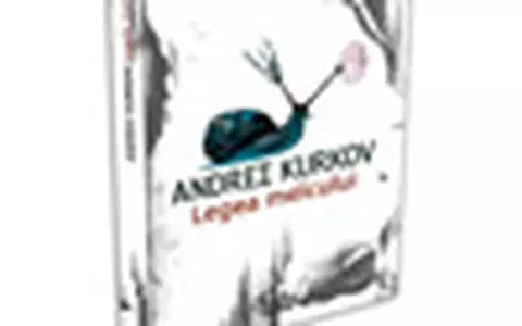 Andrei Kurkov - Legea melcului