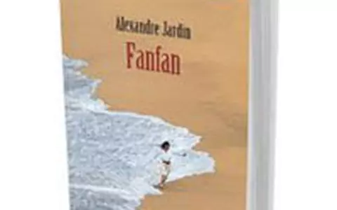 Alexandre Jardin - Fanfan