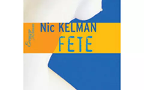 Nic Kelman - Fete