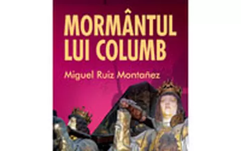 Miguel Ruiz Monta±ez - Mormantul lui Columb
