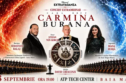 Tenorul ȘTEFAN von KORCH deschide stagiunea Filarmonicii „Dinu Lipatti” Satu Mare cu lucrarea sa semnătură – CARMINA BURANA, apoi aduce lucrarea în premieră, la Baia Mare