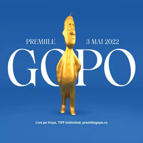 Gala Premiilor Gopo 2022 - cea mai importantă seară dedicată filmului românesc. Marți, pe 3 mai, ora 19:00, LIVE pe VOYO, TIFF Unlimited și premiilegopo.ro